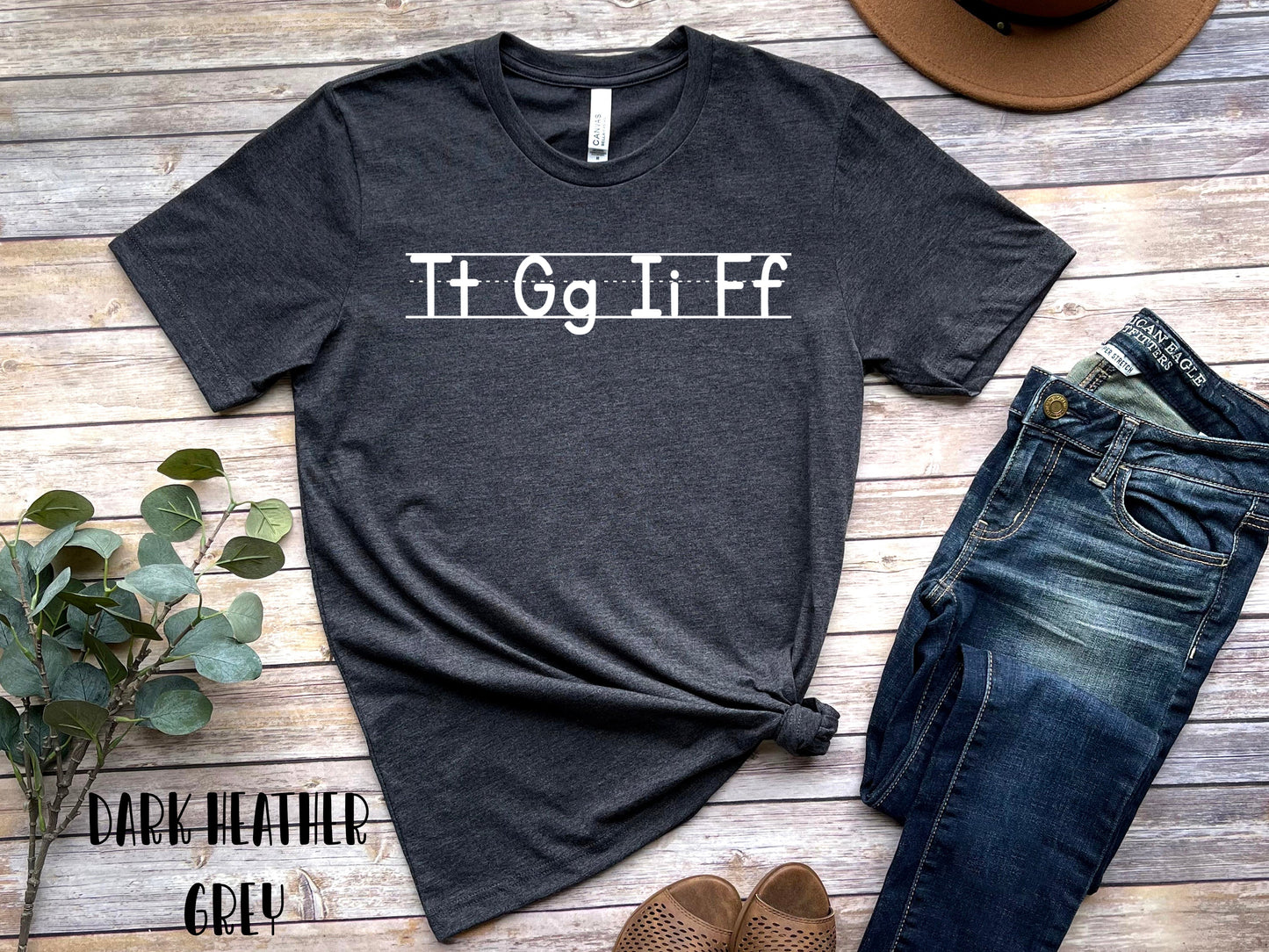 Tt Gg Ii Ff Teacher Shirt, Shirt For Teachers, Teaching Shirt